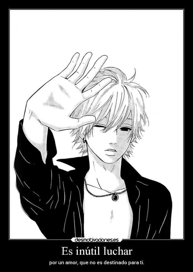 Es inútil luchar - 