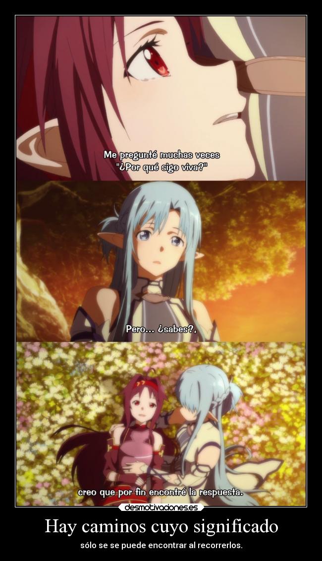 Hay caminos cuyo significado - 