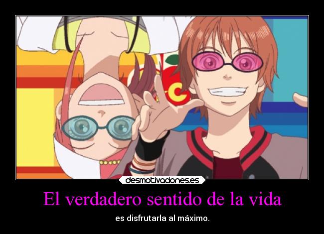 El verdadero sentido de la vida - 