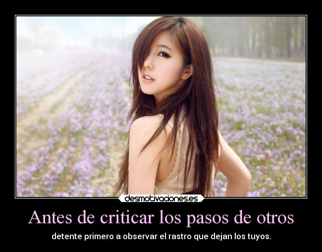 Antes de criticar los pasos de otros - 