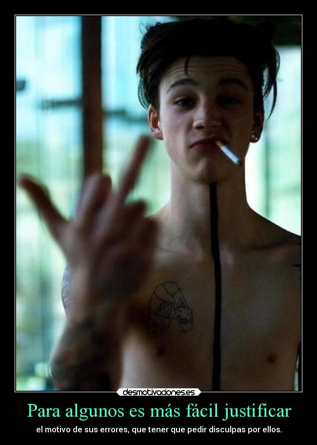Para algunos es más fácil justificar - 