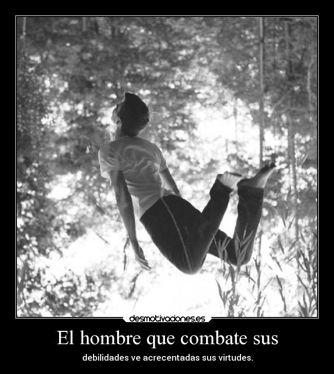 El hombre que combate sus - 