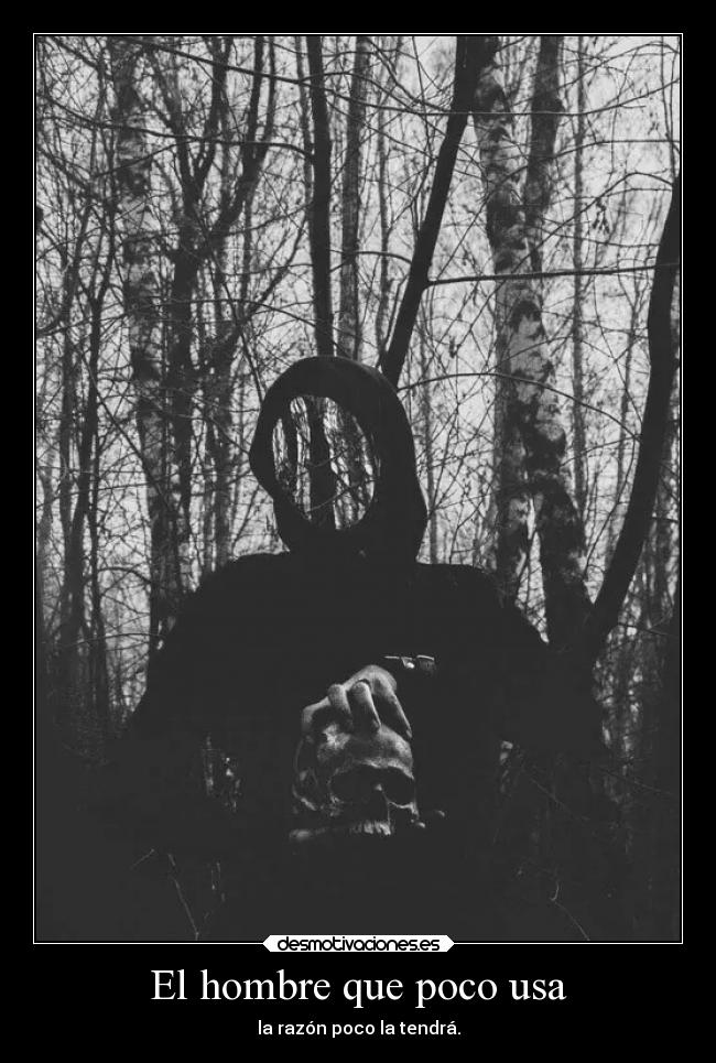 El hombre que poco usa - 