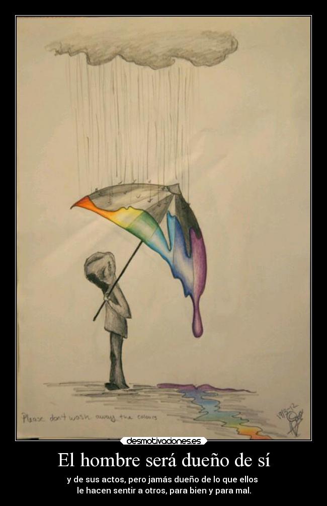 El hombre será dueño de sí -