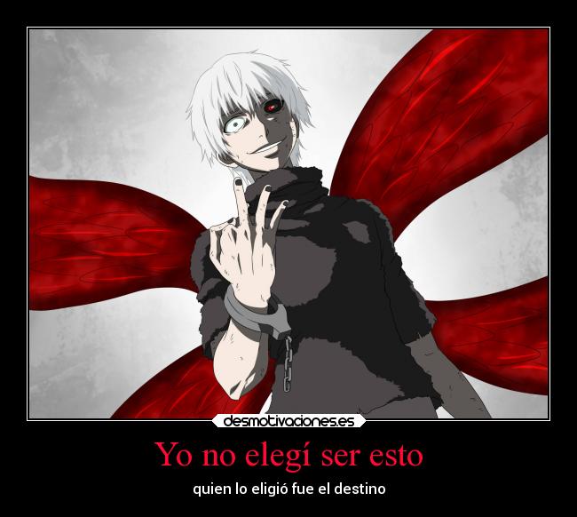 Yo no elegí ser esto - quien lo eligió fue el destino