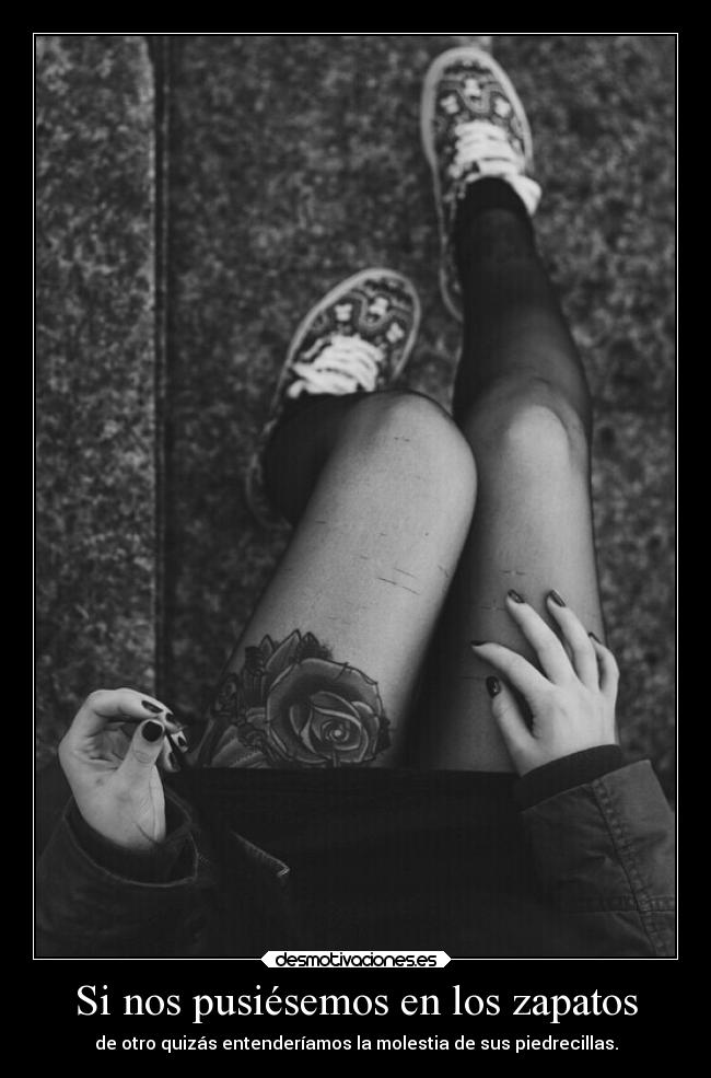 Si nos pusiésemos en los zapatos -