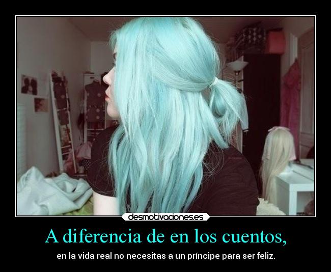 A diferencia de en los cuentos, - 
