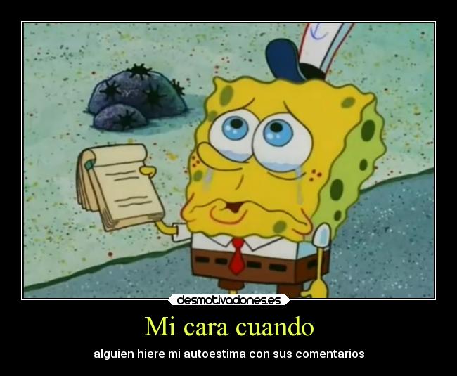 carteles vida herir autoestima con comentarios desmotivaciones