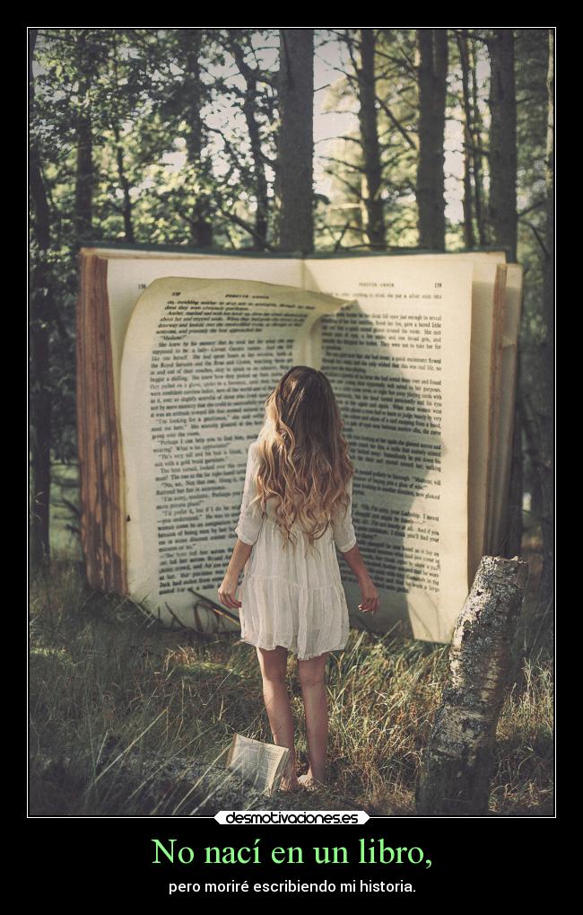 No nací en un libro, - 