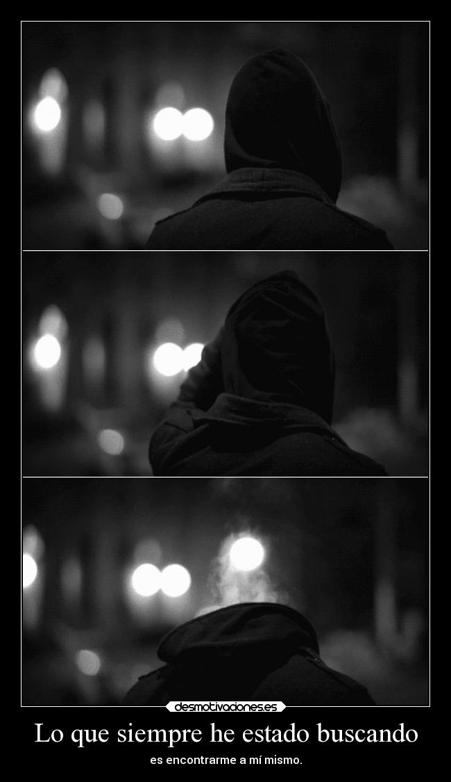Lo que siempre he estado buscando -