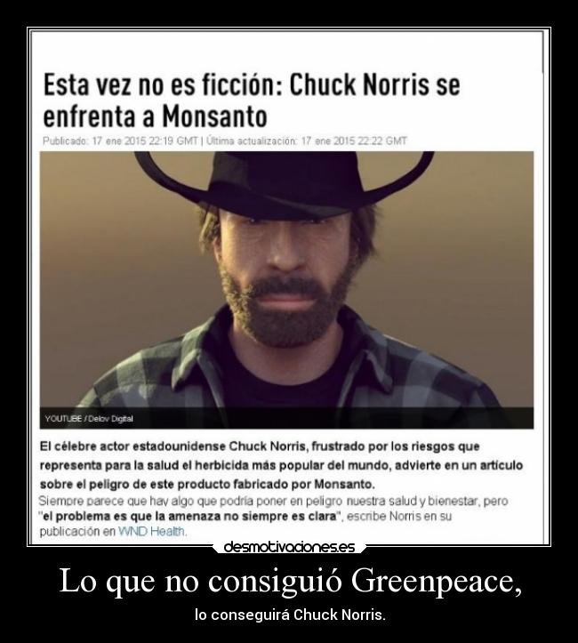 Lo que no consiguió Greenpeace, -