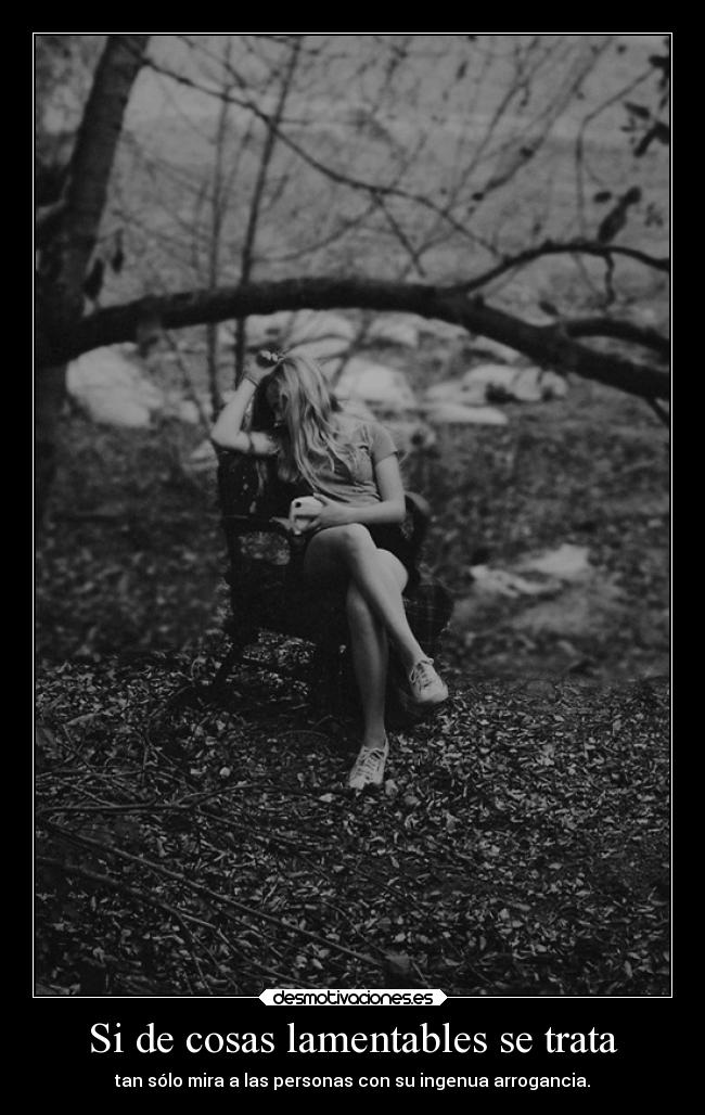 Si de cosas lamentables se trata -