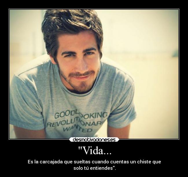 Vida... -