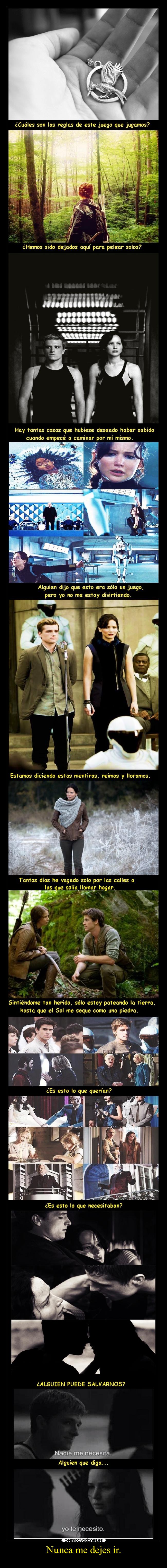 Nunca me dejes ir. -