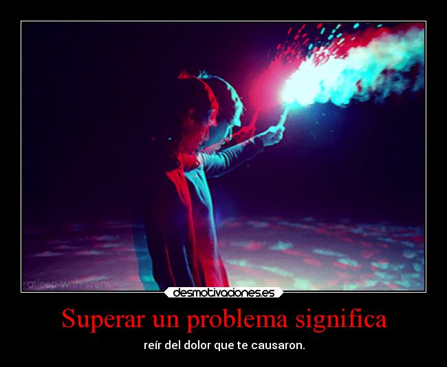 carteles vida problemas madurar sandy78cris desmotivaciones