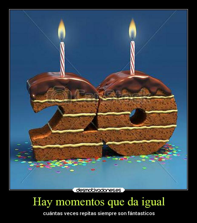 Hay momentos que da igual - cuántas veces repitas siempre son fántasticos