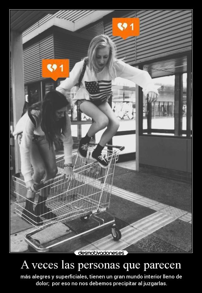 A veces las personas que parecen -
