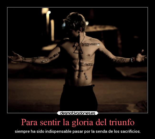 Para sentir la gloria del triunfo - 