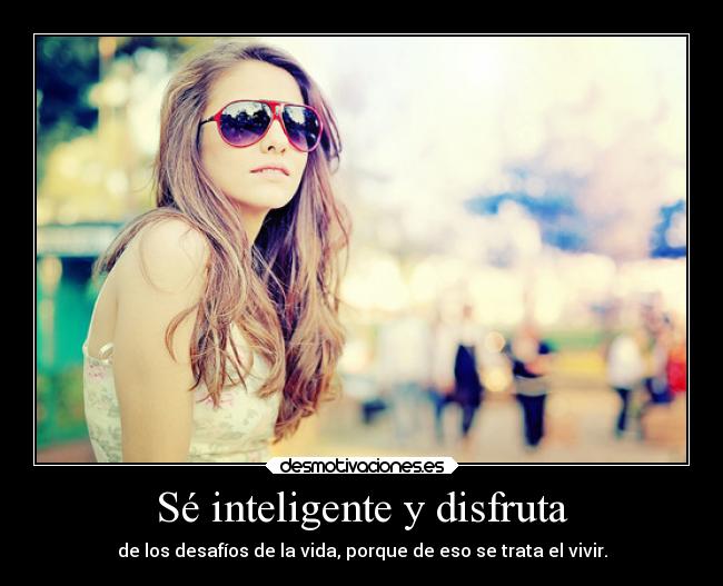 carteles vida vivir desafio desmotivaciones