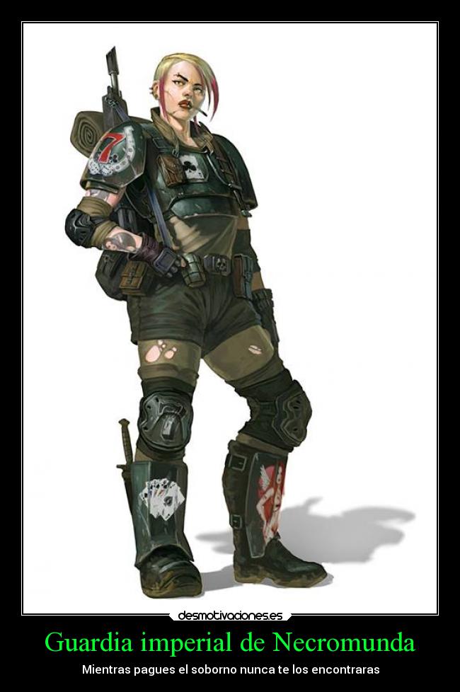 Guardia imperial de Necromunda - Mientras pagues el soborno nunca te los encontraras