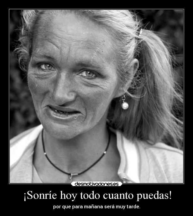 carteles alegria sonrisa hoy desmotivaciones