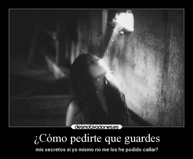 carteles alma desmotivaciones secretos traicionar desmotivaciones