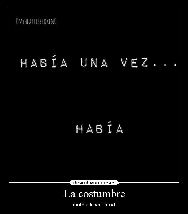 La costumbre - 