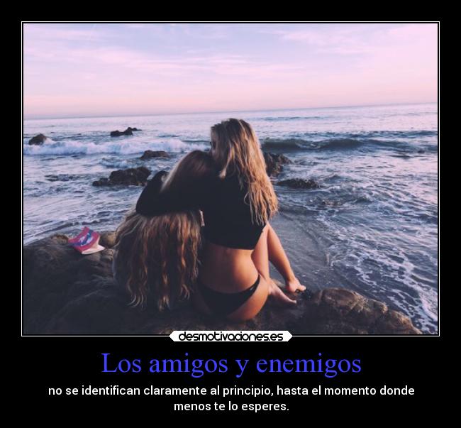 Los amigos y enemigos - 