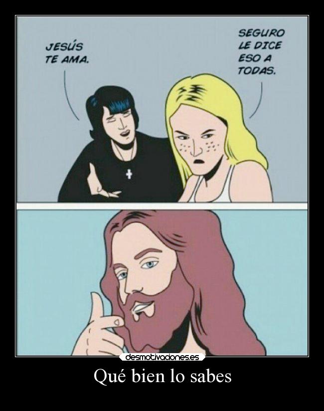 Qué bien lo sabes -
