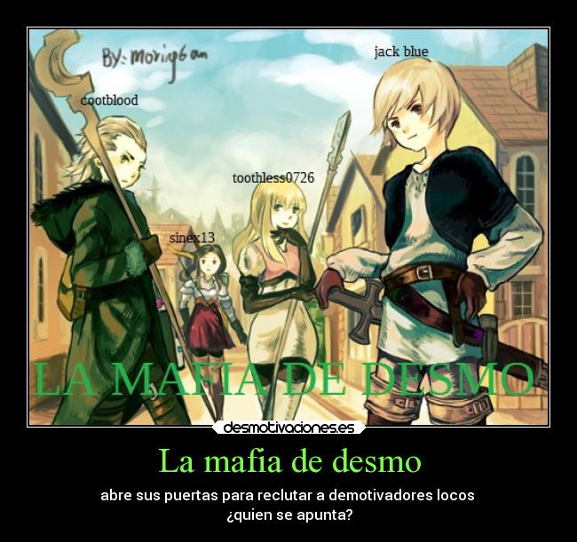 La mafia de desmo -