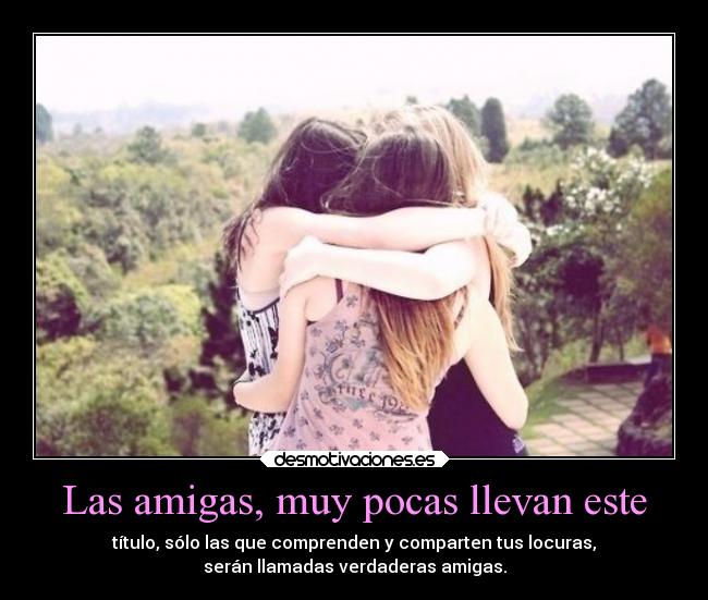 carteles amistad desmotivaciones