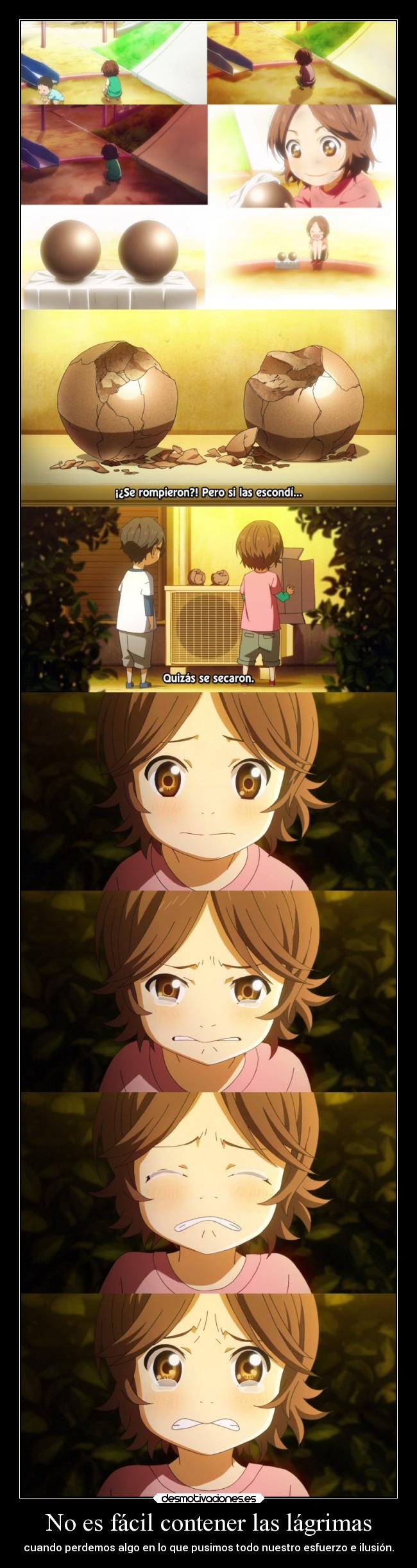 No es fácil contener las lágrimas -