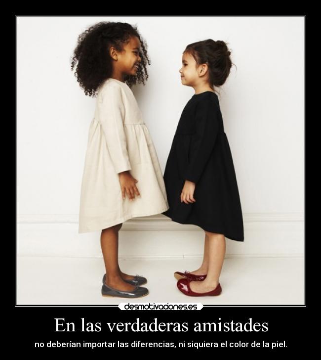 carteles amistad racismo negra blanca desmotivaciones