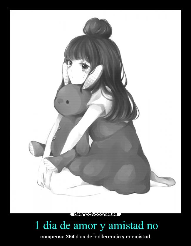 1 día de amor y amistad no - 