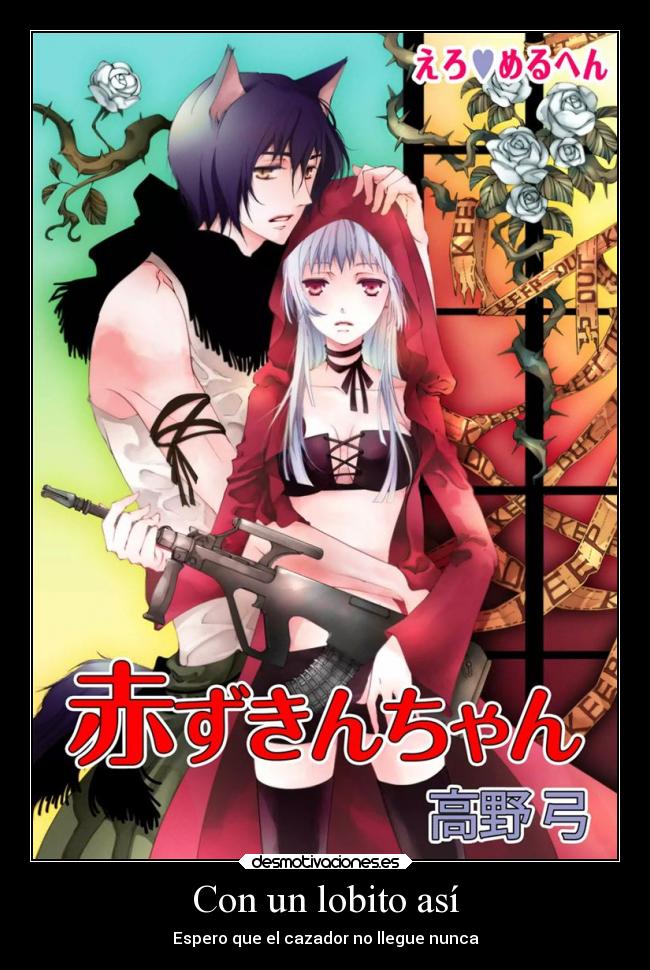 Con un lobito así - 