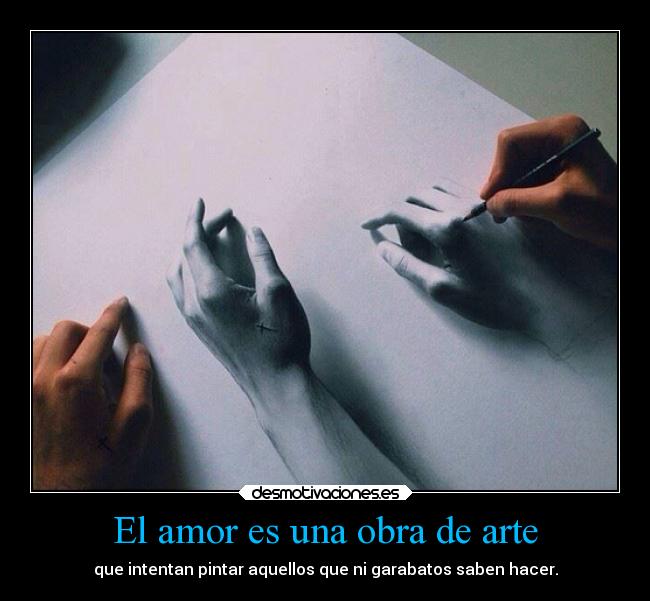 El amor es una obra de arte -