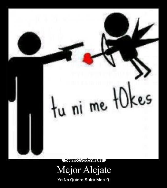 Mejor Alejate -