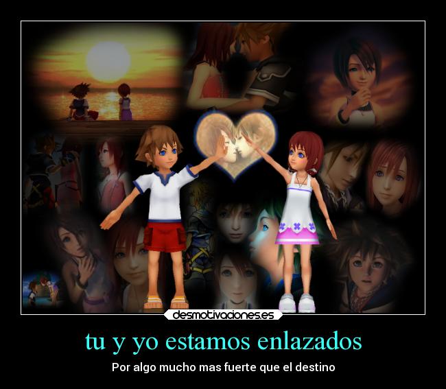 tu y yo estamos enlazados - Por algo mucho mas fuerte que el destino