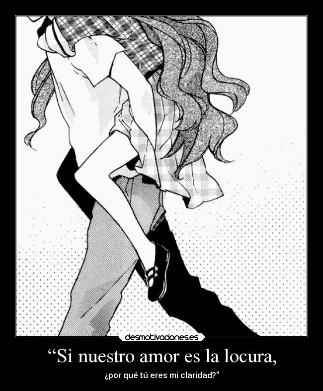 carteles amor locura vida locura amor pandicorniorosadollenodeesmeraldas clarity matemosatodosyluegonossuicidamos desmotivaciones