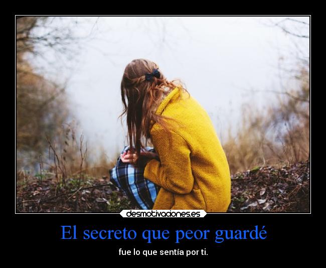 El secreto que peor guardé -