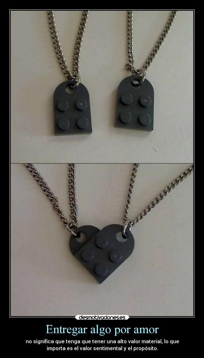 Entregar algo por amor - 