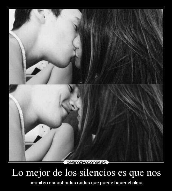 carteles amor silencioscomodos verdadesqueenamoran desmotivaciones