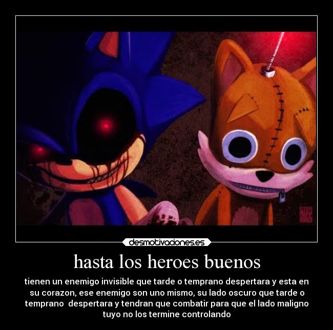 hasta los heroes buenos -