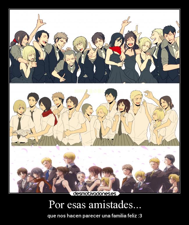Por esas amistades... - 