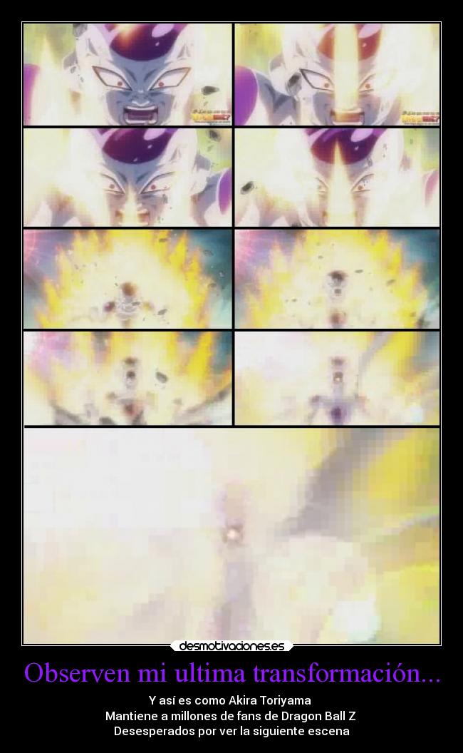 carteles anime dragon ball freezer ultima transformacion desmotivaciones