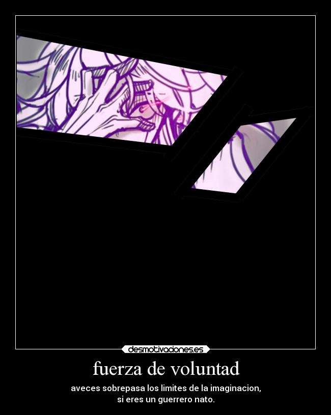 fuerza de voluntad -