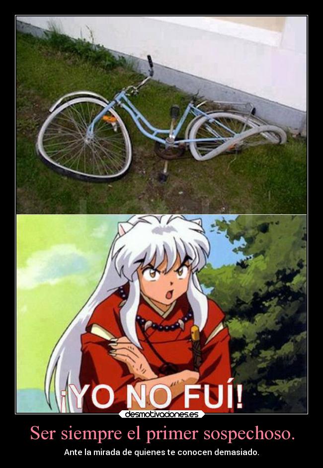 carteles anime inuyasha bicicleta kaome romper sospechoso gato zorro antano conocer demasiado desmotivaciones