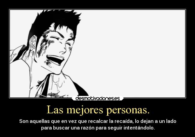 carteles anime razon quejarse caida isshin kurosaki bleach sonreir pelear desmotivaciones