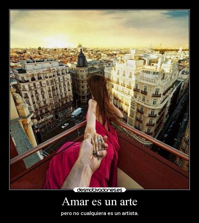 Amar es un arte -