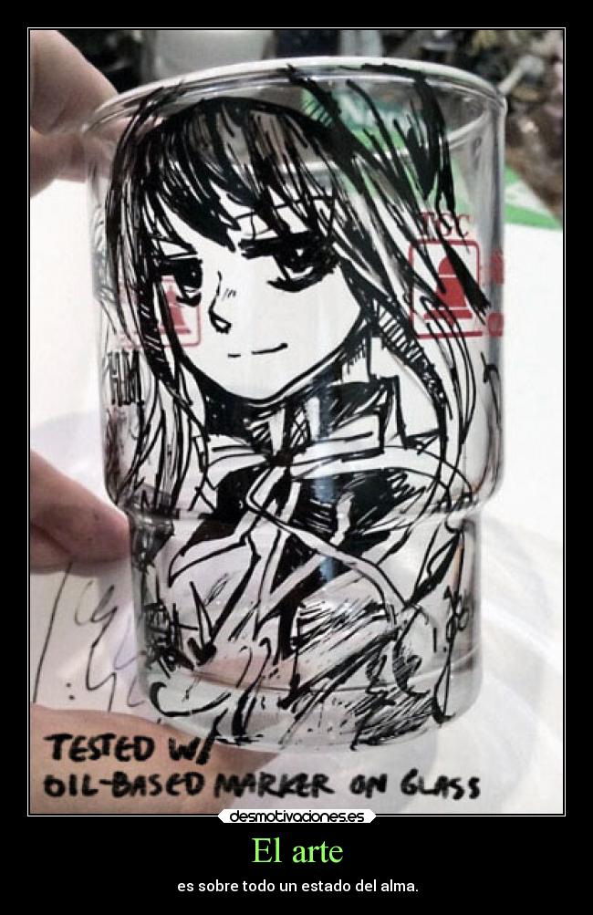 El arte - es sobre todo un estado del alma.